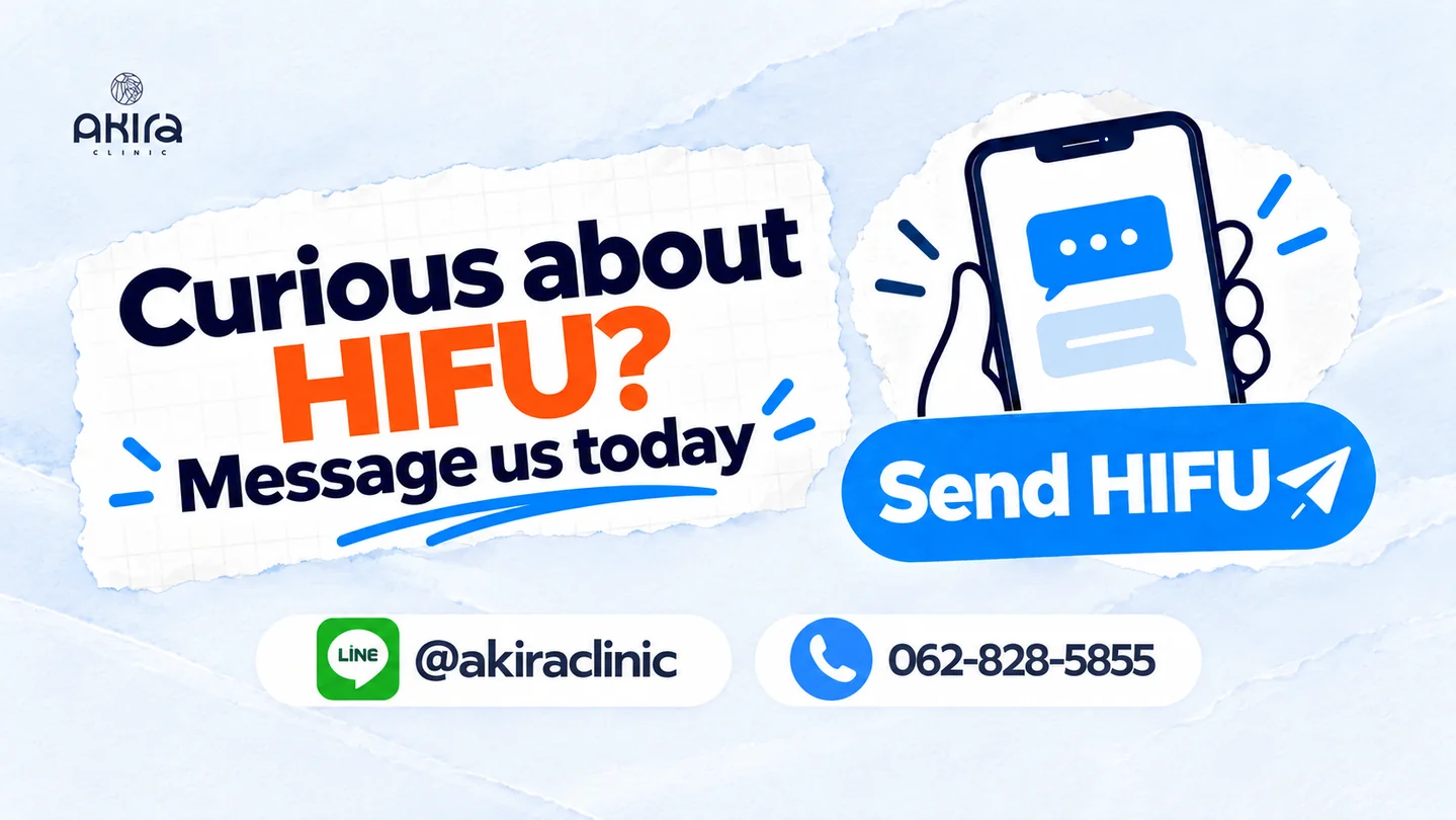 Ask about Ultra HIFU 7D on LINE at akiraclinic or call 062-828-5855